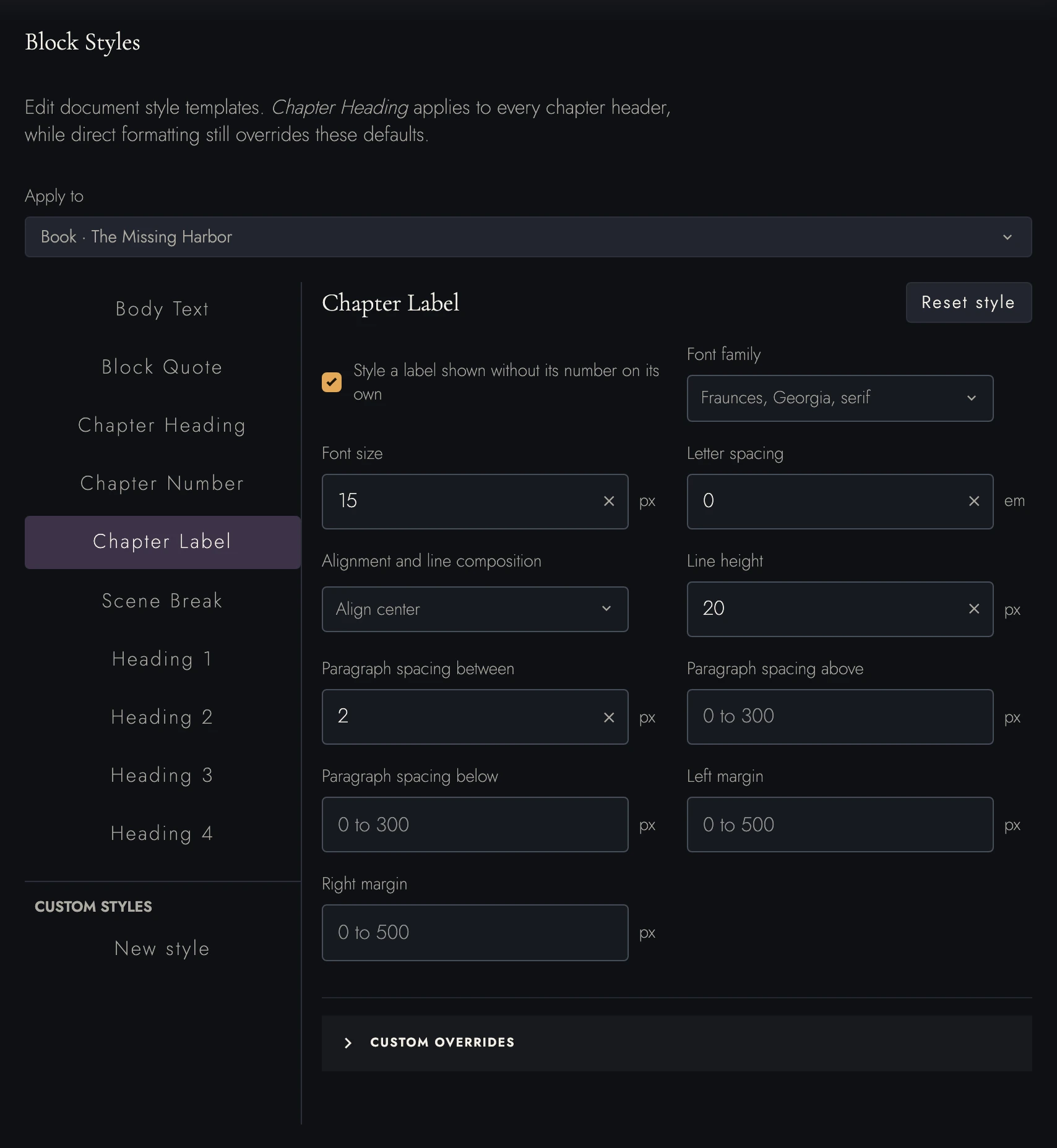 Chapter Label has its own style when a label is shown without a number. The enabled option keeps its typeface, size, alignment, and spacing separate.
