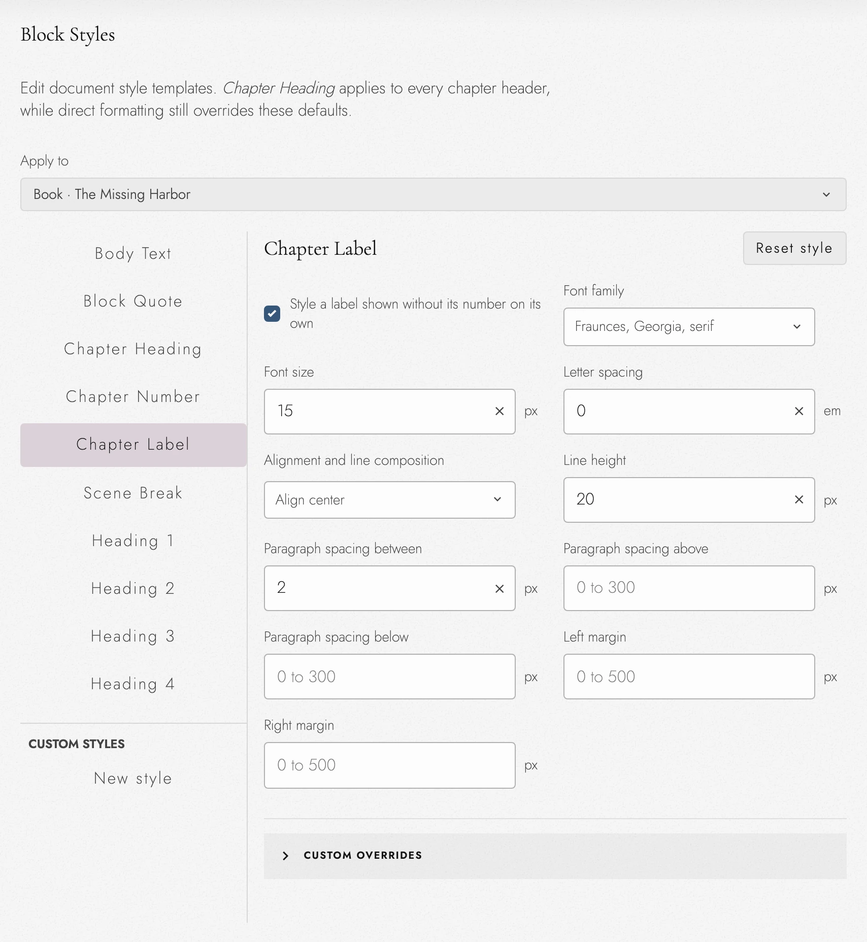 Chapter Label has its own style when a label is shown without a number. The enabled option keeps its typeface, size, alignment, and spacing separate.