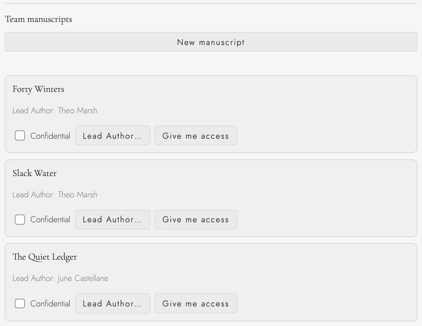 Halyard House’s team manuscripts: Forty Winters and Slack Water, led by Theo Marsh, and The Quiet Ledger, led by June Castellane, each with Confidential, Lead Author, and Give me access controls.